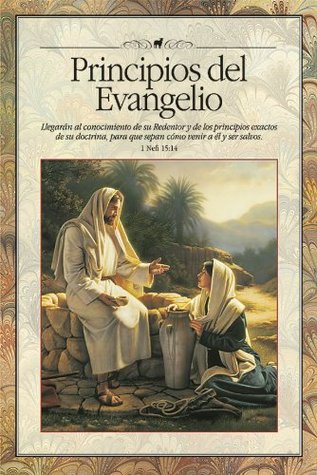 Principios del Evangelio (Spanish Edition) (1978) by The Church of Jesus Christ of Latter-day Saints