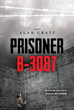 Prisoner B-3087 (2013) by Alan Gratz