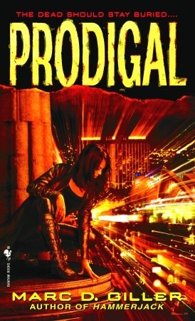 Prodigal (2007) by Marc D. Giller