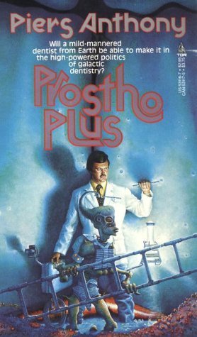 Prostho Plus (1986) by Piers Anthony