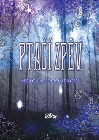 Ptačí zpěv (2013) by Meagan Spooner