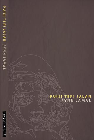 Puisi Tepi Jalan (2012) by Fynn Jamal