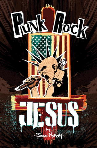 Punk Rock Jesus (2013)