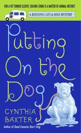 Putting On The Dog (2004) by Cynthia Baxter