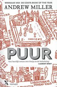 Puur (2011) by Andrew Miller