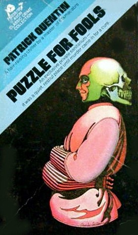 Puzzle for Fools (1985) by Patrick Quentin