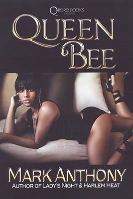 Queen Bee (2008) by Mark  Anthony