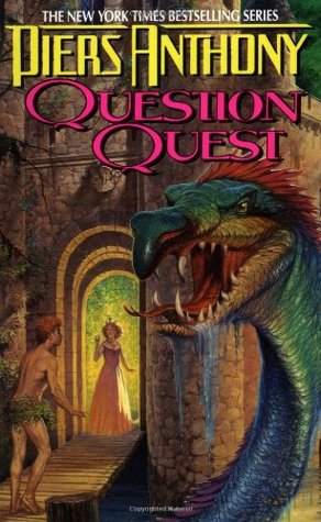 Question Quest (1991) by Piers Anthony