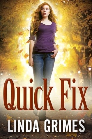 Quick Fix (2013) by Linda Grimes