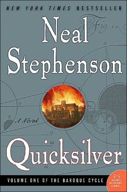Quicksilver (2004) by Neal Stephenson