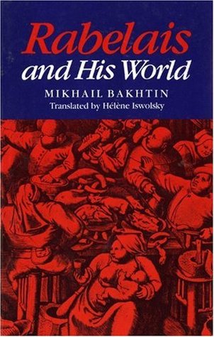 Rabelais and His World (2009) by Mikhail Bakhtin