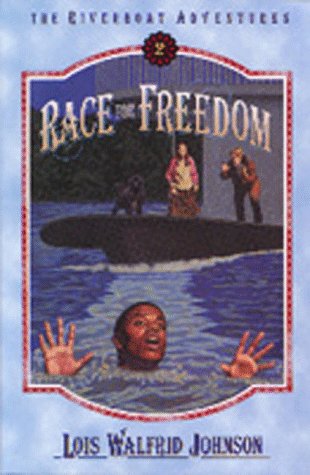 Race For Freedom (1996) by Lois Walfrid Johnson