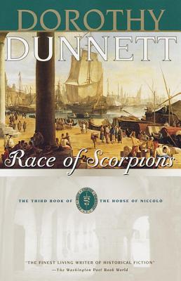 Race of Scorpions (1999) by Dorothy Dunnett