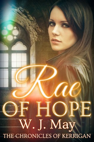 Rae of Hope (2000) by W.J. May