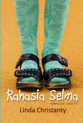 Rahasia Selma: Kumpulan Cerita (2010) by Linda Christanty