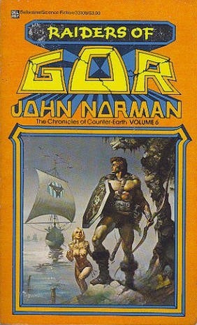 Raiders of Gor (1985) by John Norman