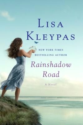 Rainshadow Road (2012) by Lisa Kleypas