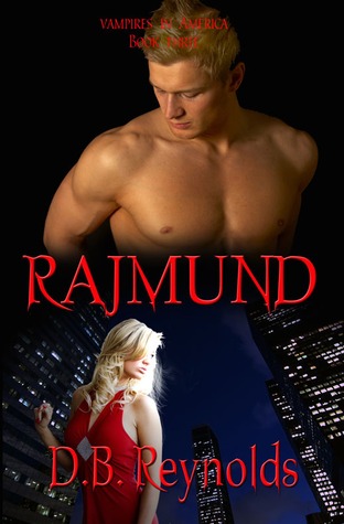 Rajmund (2010) by D.B. Reynolds