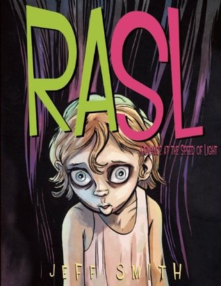 RASL, Vol. 3: Romance at the Speed of Light (2011) by Jeff Smith