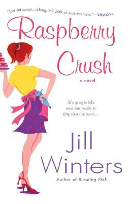 Raspberry Crush (2004) by Jill Winters