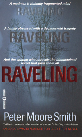 Raveling (2001) by Peter Moore Smith