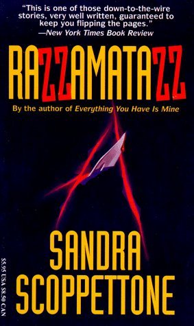 Razzamatazz (1995) by Sandra Scoppettone