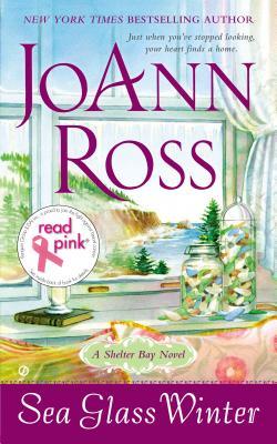 Read Pink Sea Glass Winter: A Shelter Bay Novel (2013) by JoAnn Ross