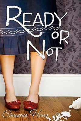 Ready or Not (2010)