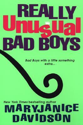 Really Unusual Bad Boys (2005) by MaryJanice Davidson