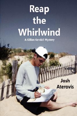 Reap the Whirlwind (2007) by Josh Aterovis