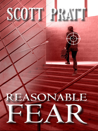 Reasonable Fear (2000) by Scott Pratt