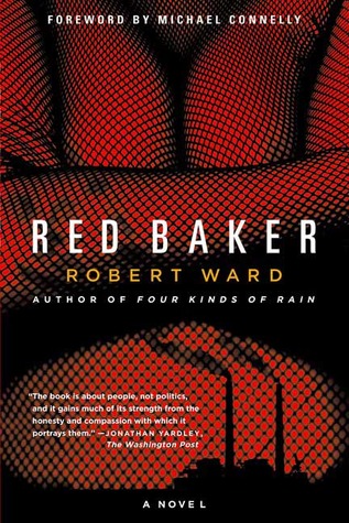 Red Baker (2006) by Michael Connelly