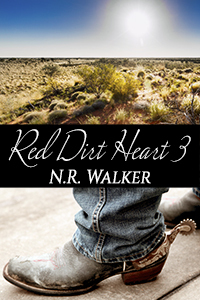 Red Dirt Heart 3 (2000) by N.R. Walker