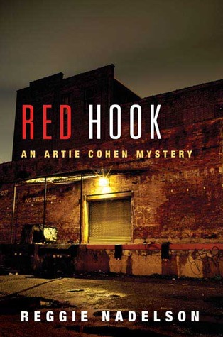 Red Hook: An Artie Cohen Mystery (2006) by Reggie Nadelson