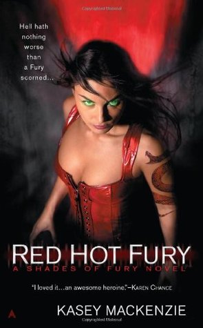 Red Hot Fury (2010) by Kasey MacKenzie