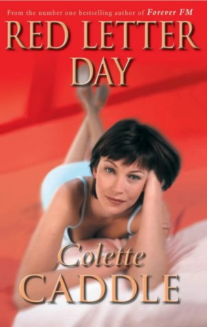 Red Letter Day (2004) by Colette Caddle