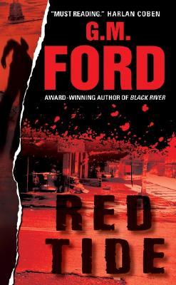 Red Tide (2005) by G.M. Ford