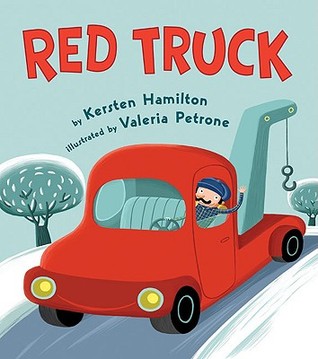 Red Truck (2008) by Kersten Hamilton