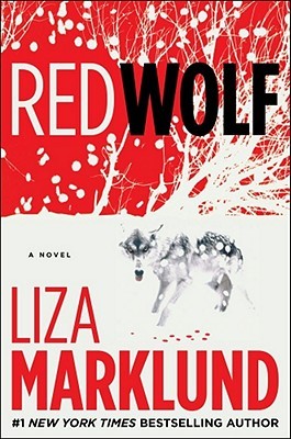 Red Wolf (2011) by Liza Marklund