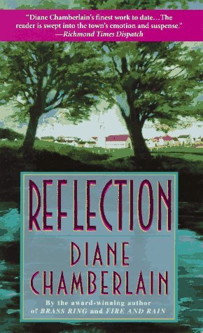 Reflection (1997) by Diane Chamberlain