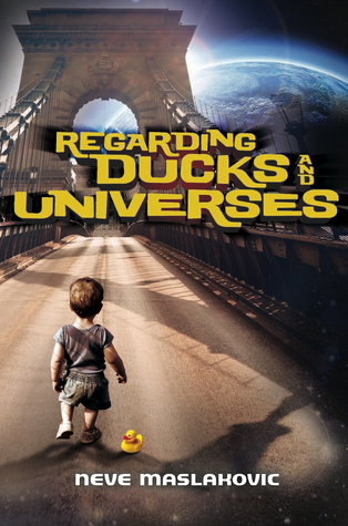 Regarding Ducks and Universes (2011) by Neve Maslakovic