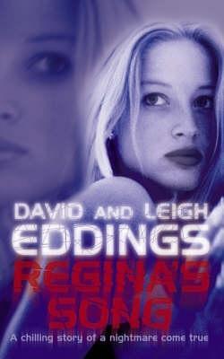 Regina's Song (2003) by David Eddings
