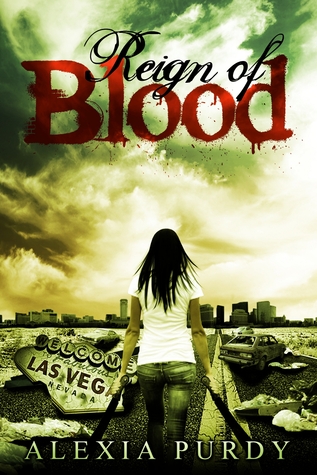 Reign of Blood (2012) by Alexia Purdy