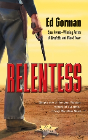 Relentless (2003) by Ed Gorman