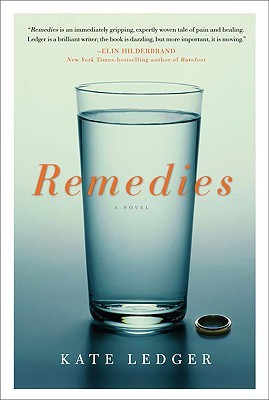 Remedies (2009) by Kate Ledger