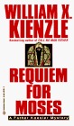 Requiem for Moses (1997) by William X. Kienzle