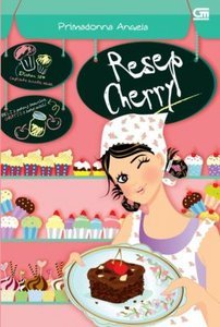 Resep Cherry (2008) by Primadonna Angela