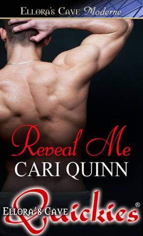 Reveal Me (2011) by Cari Quinn