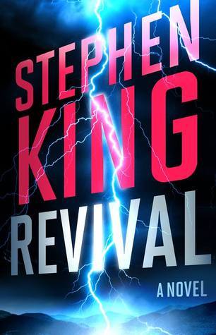 Revival (2014) by Stephen King