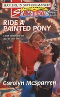 Ride a Painted Pony (1998) by Carolyn McSparren